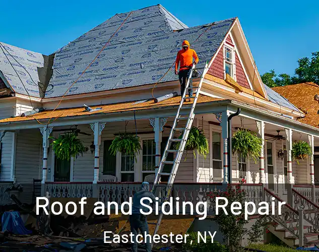 Roof and Siding Repair Eastchester, NY