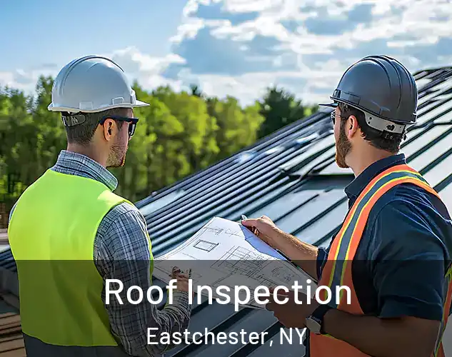  Roof Inspection Eastchester, NY