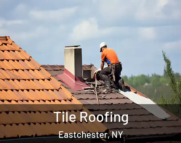  Tile Roofing Eastchester, NY